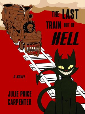 cover image of The Last Train Out of Hell